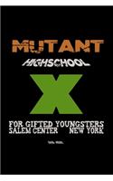 Mutant High School