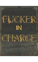 Fucker In Charge