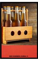 Beer Homebrewing Journal V1: Well Laid Out Beer Brewing Recipe Logbook