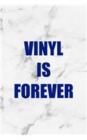 Vinyl Is Forever: Rock Notebook Journal Composition Blank Lined Diary Notepad 120 Pages Paperback White Marble