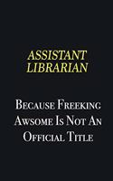 Assistant Librarian because freeking awsome is not an official title: Writing careers journals and notebook. A way towards enhancement