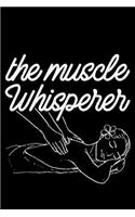 The Muscle Whisperer