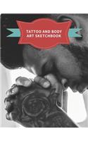 Tattoo And Body Art Sketchbook