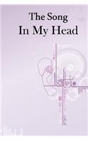 The Song In My Head Journal