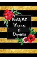 Monthly Bill Planner and Organizer: Monthly Bill Paying Organizer, Yearly and Monthly Payment Tracker Organizer Planner, Budget Planner Expense, Notebook Business Money Personal Financ