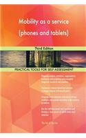 Mobility as a service (phones and tablets): Third Edition