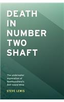Death in Number Two Shaft