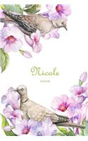 Nicole Journal: Personalized Name Journal or Diary Notebook For Women To Write In, Birds and Flowers (Gift Journal)