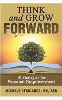 Think and Grow Forward