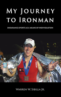 My Journey to Ironman