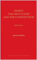 Zines's The High Court and the Constitution