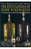 Encyclopedia of Home Winemaking