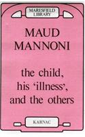 The Child, his Illness and the Others