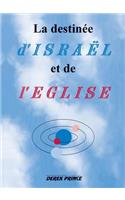 Destiny of Israel and the Church, The (French)