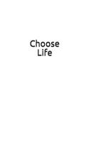 Choose Life