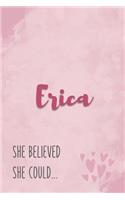 Erica She Believe She Could