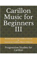 Carillon Music for Beginners III