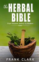 The Herbal Bible