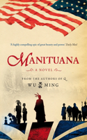 Manituana: (English)