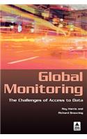 Global Monitoring: The Challenges of Access to Data