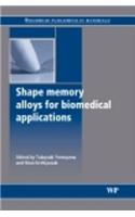 Shape Memory Alloys for Biomedical Applications