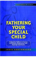 Fathering Your Special Child