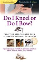 Do I Kneel or Do I Bow?