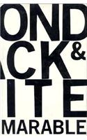 Beyond Black and White