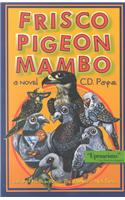 Frisco Pigeon Mambo