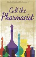 Call the Pharmacist