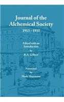 Journal of the Alchemical Society 1913-1915