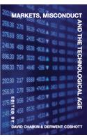 Markets, Misconduct and the Technological Age