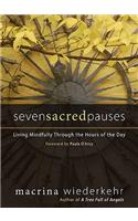 Seven Sacred Pauses