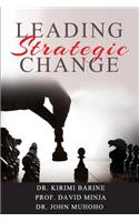 Leading Strategic Change