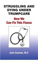 Struggling and Dying Under Trumpcare