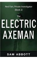 Electric Axeman