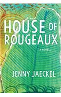 House of Rougeaux
