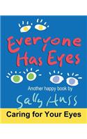 Everyone Has Eyes