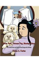 Annie Pooh, Princess Pup, Monkey Shines