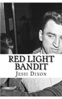 Red Light Bandit