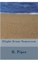 Flight from Tomorrow