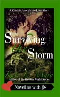 Surviving the Storm