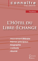 Fiche de lecture L'Hôtel du Libre-Échange (Analyse littéraire de référence et résumé complet)