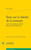 Essai Sur La Theorie de la Monnaie