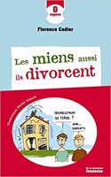 Miens Aussi Ils Divorcent(les)