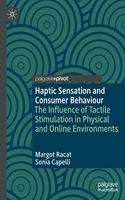 Haptic Sensation and Consumer Behaviour