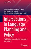 Intersections in Language Planning and Policy