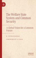 The Welfare State System and Common Security