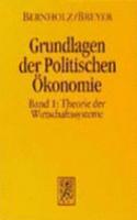Grundlagen Der Politischen Okonomie
