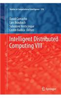 Intelligent Distributed Computing VIII